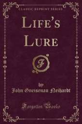 Life's Lure (Classic Reprint)