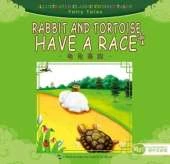 Rabbit and Tortoise Have a Race - Illustrated Classic Chinese Tales: Fairy Tales
