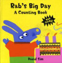 Rab's Big Day: A Counting Pop-up Book
