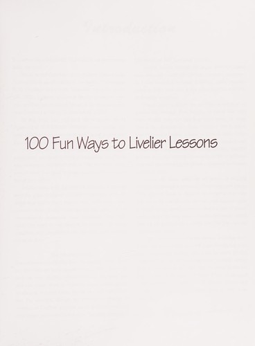 100 Fun Ways to Livelier Lessons