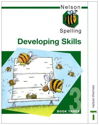 Nelson Spelling Developing Skills Book 3
