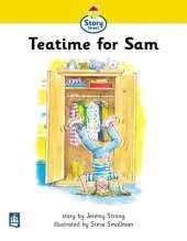 Tea time for Sam Story Street Beginner Stage Step 1 Storybook 1