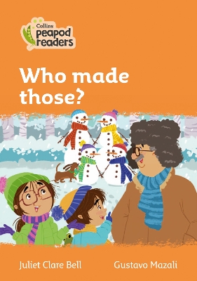 Who made those?: Level 4