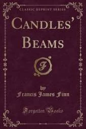 Candles' Beams (Classic Reprint)