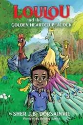 Loulou and the Golden hearted peacock