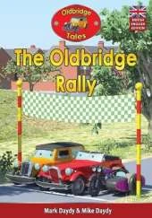 The Oldbridge Rally: (British English Edition)