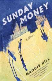 Sunday Money: A Novel