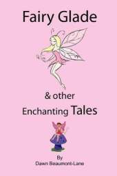 Fairy Glade and Other Enchanting Tales
