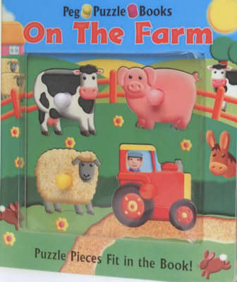 On the Farm: Peg Puzzle Books
