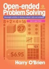 Open-Ended Problem Solving: Upper Primary: Meaningful Activities to Develop Students' Skills and Strategies