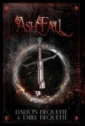 Ashfall: A Young Adult Portal Fantasy Romance (Flameheart Chronicles, 2)