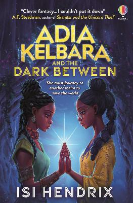 Adia Kelbara and the Dark Between
