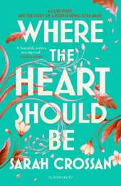 Where the Heart Should Be: The Times Children's Book of the Week