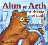 Alun Yr Arth a Sbectol Ei Dad