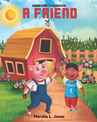 A Friend: Barnyard Classroom
