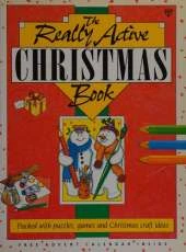 The Really Active Christmas Book