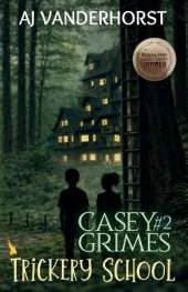 Trickery School (Casey Grimes)