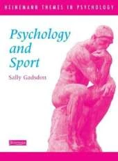 Heinemann Themes in Psychology: Psychology and Sport