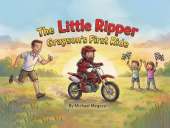 The Little Ripper: Grayson's First Ride
