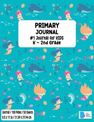 Primary Story Book: Dotted Midline and Picture Space Mermaid Design Grades K-2 School Exercise Book Draw and Write 100 Story Pages - ( Kids Composition Note books ) Durable Soft Cover Home School, Kindergarten v11