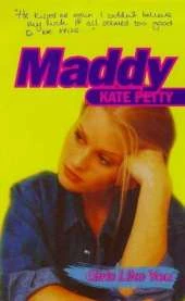 Maddy: Girls Like You