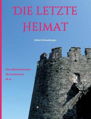 Die Letzte Heimat
