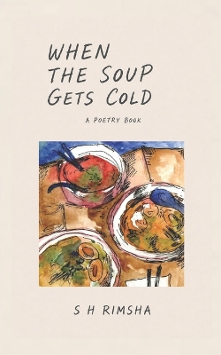 When the soup gets cold
