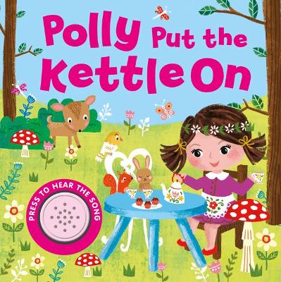 Polly Put the Kettle On