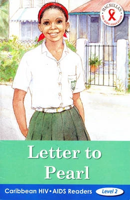Caribbean HIV/AIDS Readers Letter to Pearl