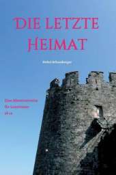 Die Letzte Heimat