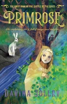 Primrose: The first book of the Battle of the Roses
