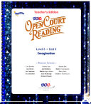 OPEN COURT READING - CALIFORNIA TEACHER EDITION UNIT 3 LEVEL 3