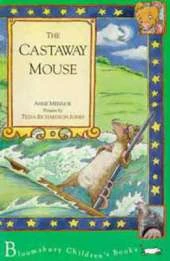 The Castaway Mouse