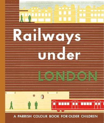 Railways Under London