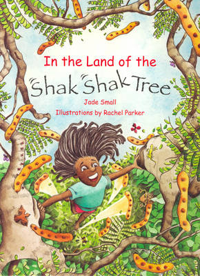 In the Land of the Shak Shak Tree