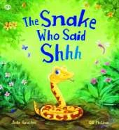 Storytime: The Snake Who Says Shhh...