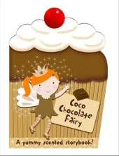 Coco the Chocolate Fairy: My Scented Chunky Storybook