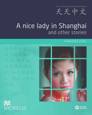 A Nice Lady in Shanghai and Other Stories Pack