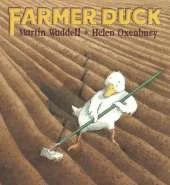 Farmer Duck: A beloved farmyard classic from the writer of OWL BABIES and the illustrator of WE'RE GOING ON A BEAR HUNT for kids age 3-7