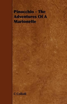 Pinocchio - The Adventures Of A Marionette