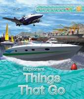 Explorers: Things That Go