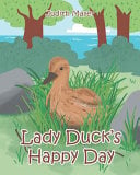 Lady Duck's Happy Day