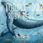 Toodle-Oo Ruby Blue!