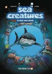 Sea Creatures #1: Reef Madness