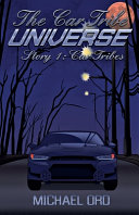 The Car Tribe Universe