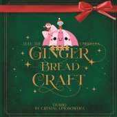 LuLu the Umbrella Gingerbread Craft: Calendar Collection Day 5 - Christmas Edition