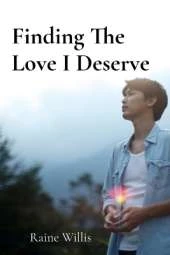 Finding The Love I Deserve