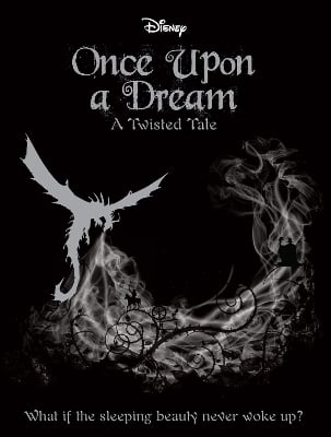 Disney Once Upon a Dream: What if the Sleeping Beauty Never Woke Up?