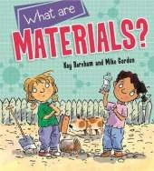 Discovering Science: What are Materials?