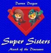 Super Sisters: March of the Dinosaurs